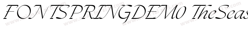 FONTSPRINGDEM0 TheSeasonsLightItali字体转换